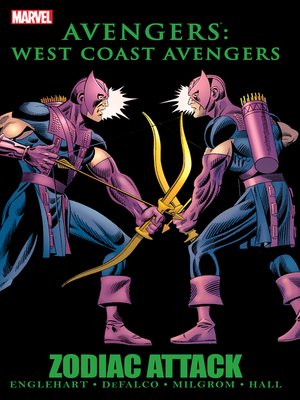 cover image of Avengers: Avengers West Coast - Zodiac Attack